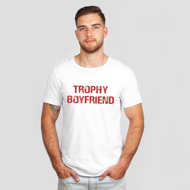 trophy boyfriend white shirt - colored